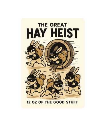 The Great Hay Heist Sticker