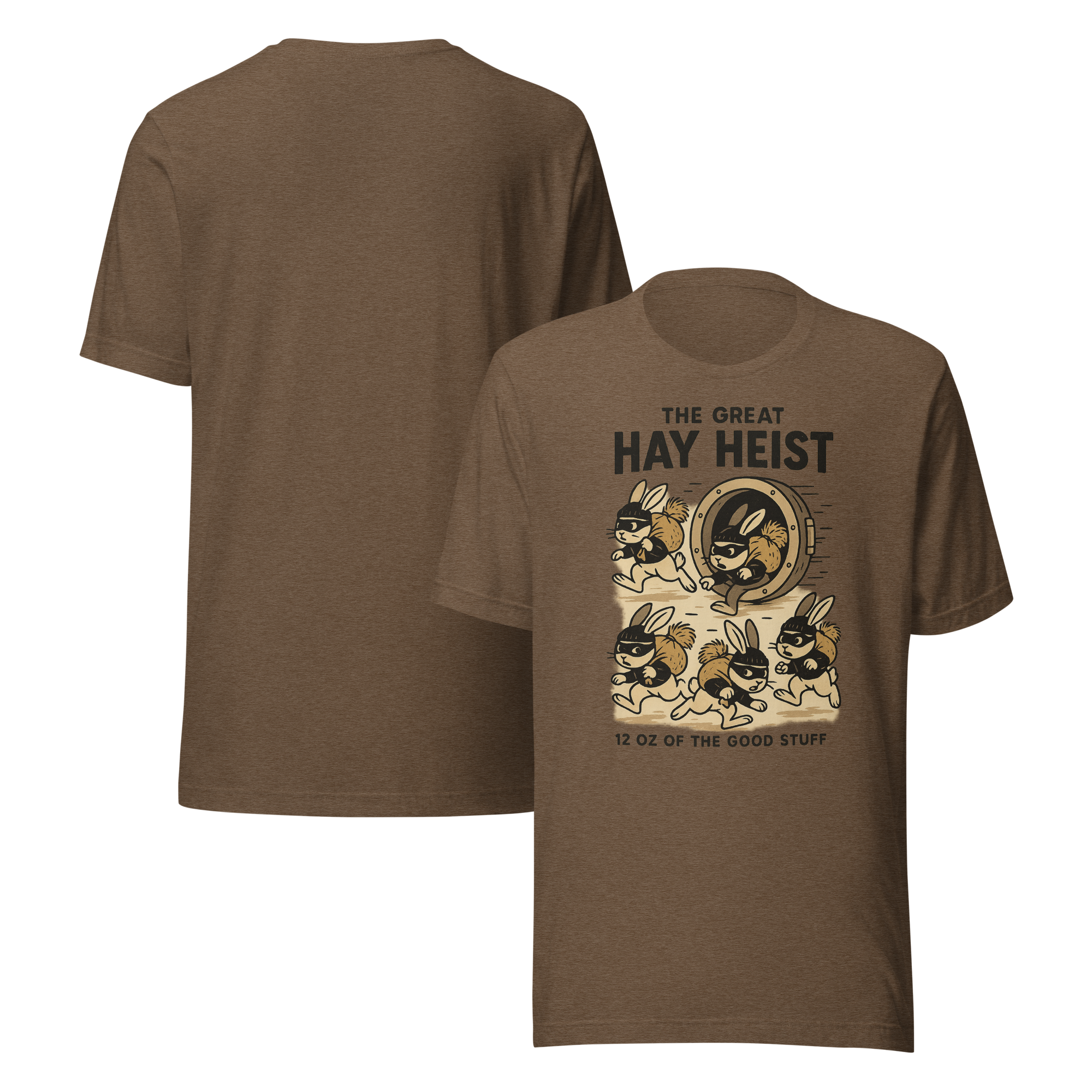 The Great Hay Heist T-Shirt